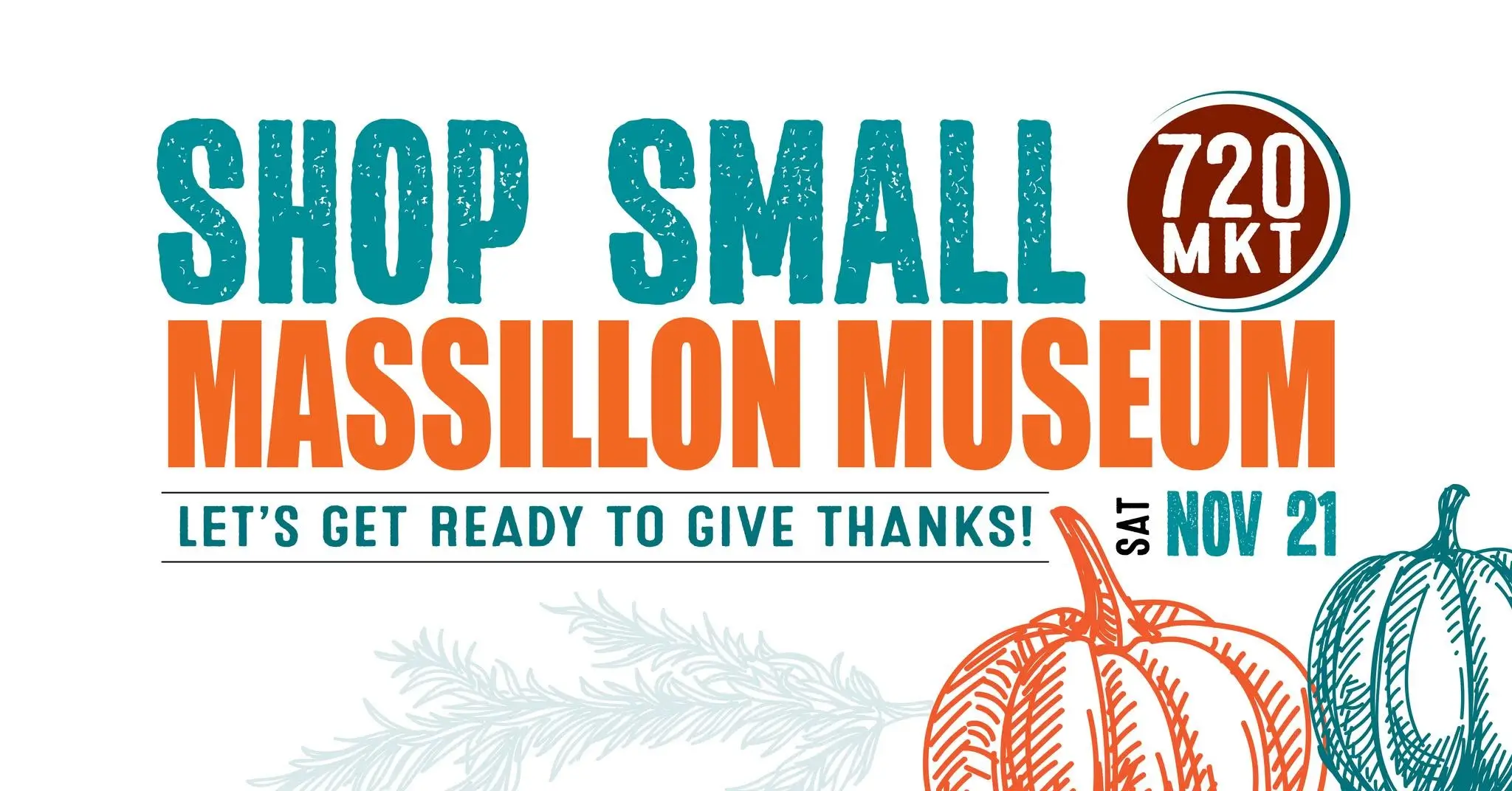 Shop Small 720 Market at the Massillon Museum November
